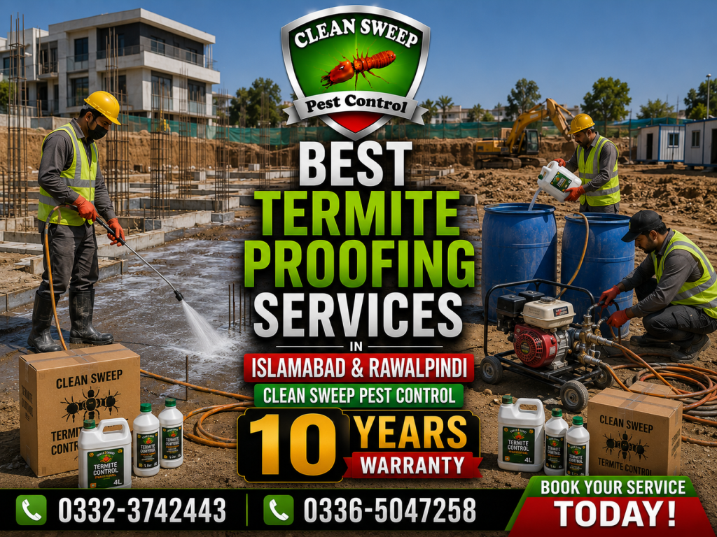 Best Termite Proofing Service Islamabad Rawalpindi for residential commercial and industrial properties