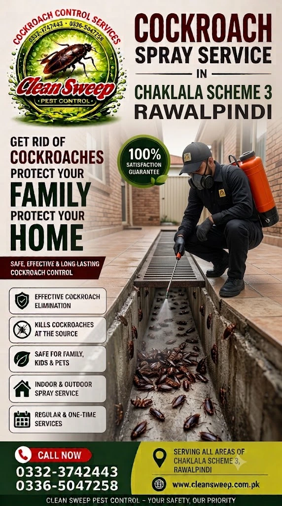 Professional Cockroach Spray Service in Chaklala Scheme 3 Rawalpindi by Clean Sweep Pest Control