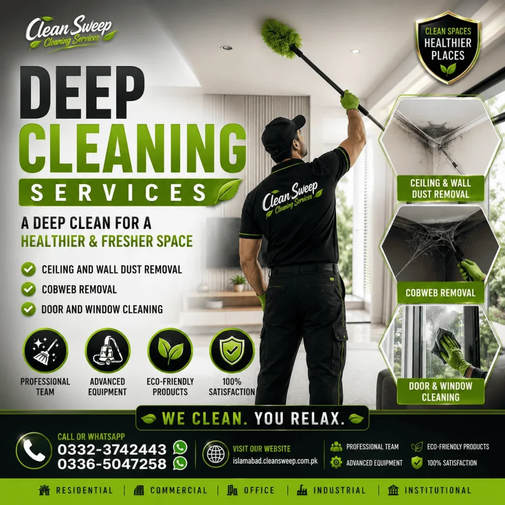 Detailed deep cleaning and dust removal in Islamabad and Rawalpindi